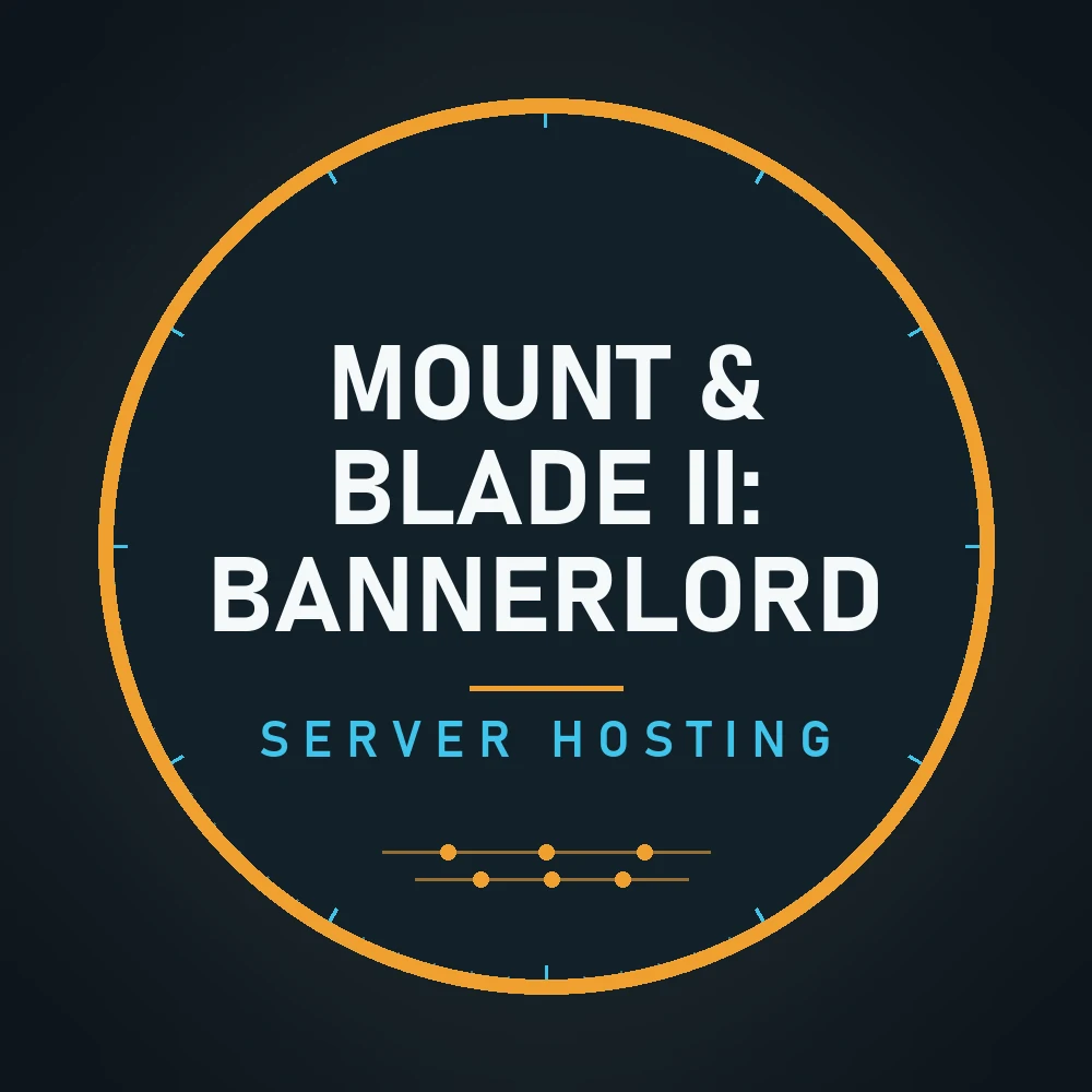 Mount & Blade II: Bannerlord server hosting