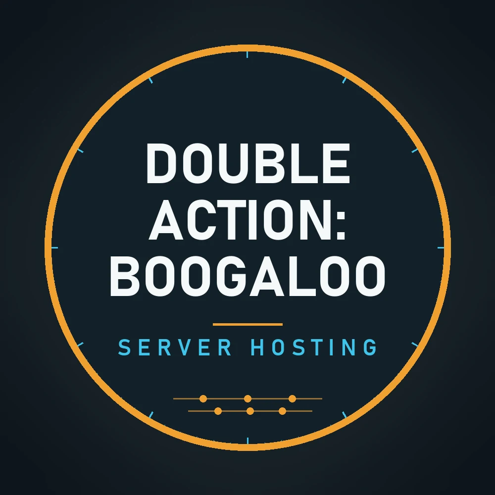 Double Action: Boogaloo server hosting