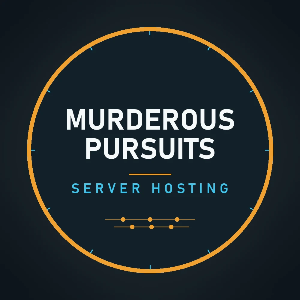 Murderous Pursuits server hosting
