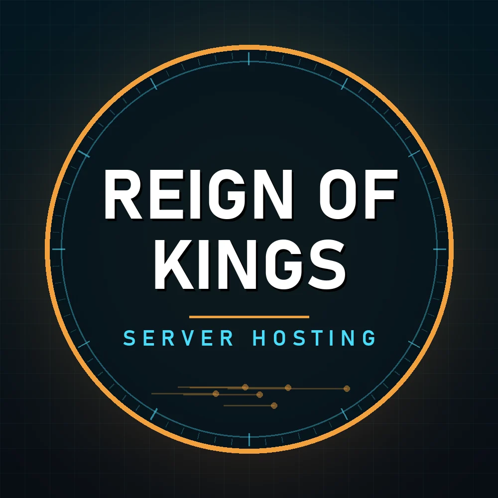 Reign of Kings server hosting
