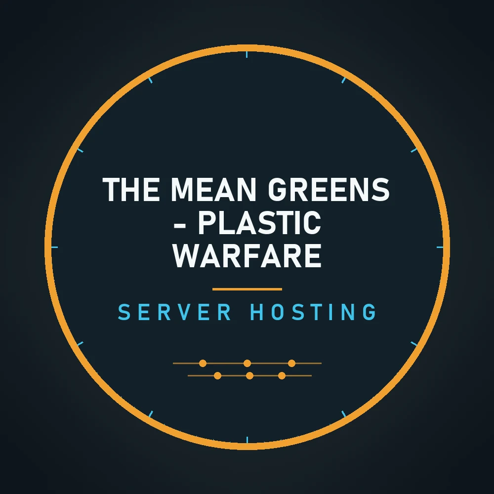 The Mean Greens - Plastic Warfare server hosting