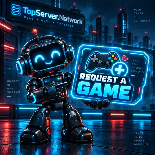 Byte the TopServer mascot holding a Request a Game sign